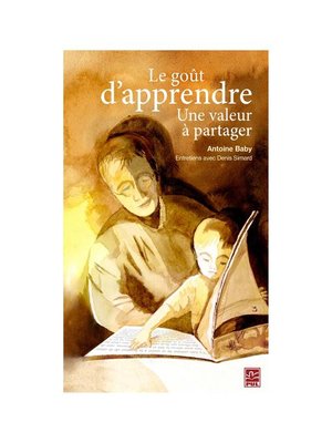 cover image of Le goût d'apprendre